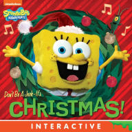 Title: Don't Be A Jerk - It's Christmas! (SpongeBob SquarePants), Author: Nickelodeon Publishing
