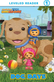 Title: Dog Days (Team Umizoomi) (Step into Reading Book Series: A Step 1 Book), Author: Nickelodeon Publishing