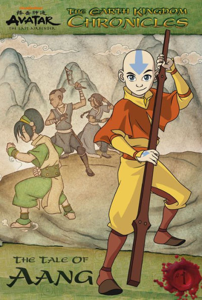 The Tale of Aang: The Earth Kingdom Chronicles #1 (Avatar: The Last Airbender)