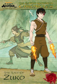 Title: The Tale of Zuko: The Earth Kingdom Chronicles #5 (Avatar: The Last Airbender), Author: Michael Teitelbaum