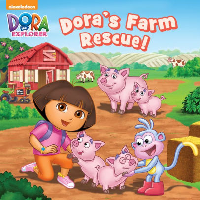 Dora S Farm Rescue Dora The Explorer Pageperfect Nook Book By Nickelodeon Publishing Nook Book Ebook Barnes Noble