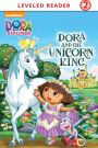 Dora and the Unicorn King (Dora the Explorer)