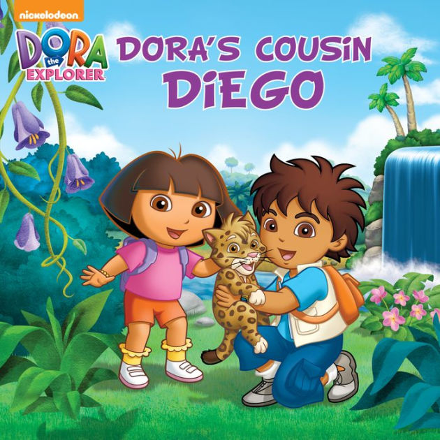 Dora's Cousin Diego (Dora and Diego) (PagePerfect NOOK Book) by Leslie ...