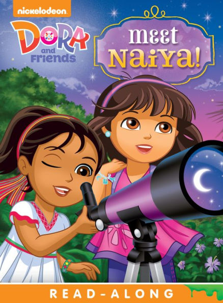 Meet Naiya! Read-Along Storybook (Dora and Friends)