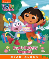 Title: Dora's Birthday Surprise Read-Along Storybook (Dora the Explorer), Author: Nickelodeon Publishing