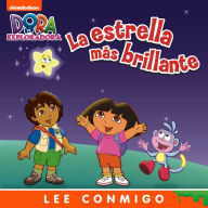Title: La estrella mas brillante Lee Conmigo Libro de Cuentos (Dora la exploradora), Author: Nickelodeon Publishing