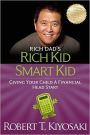 Rich Kid Smart Kid: Giving Your Child a Financial Head Start