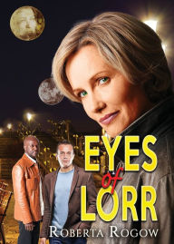 Title: Eyes of Lorr, Author: Roberta Rogow