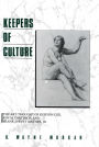 Keepers of Culture: The Art-Thought of Kenyon Cox, Royal Cortissoz, and Frank Jewett Mather, Jr.