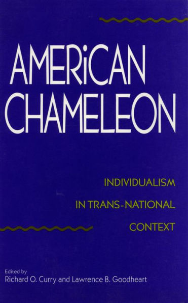 American Chameleon: Individualism in Trans-National Context