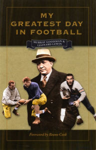 Title: My Greatest Day in Football, Author: Murray Goodman