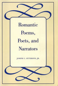 Title: Romantic Poems, Poets, and Narrators, Author: Jacob Stegenga