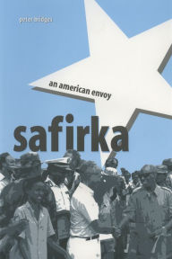 Title: Safirka: An American Envoy, Author: Peter Bridges