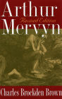 Arthur Mervyn: Revised Edition
