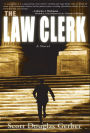 The Law Clerk: A novel