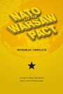 NATO and the Warsaw Pact: Intrabloc Conflicts