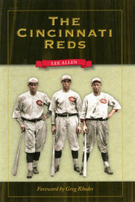 Title: The Cincinnati Reds, Author: Lee Allen