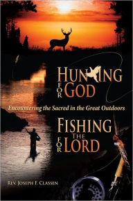 Title: Hunting for God, Author: Joseph Classen