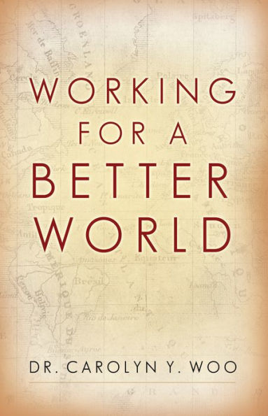 Working for a Better World