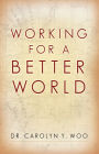 Working for a Better World