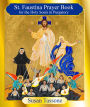 St. Faustina Prayer Book for the Holy Souls in Purgatory