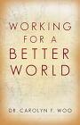 Working for a Better World