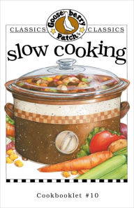 Title: Slow Cooking Cookbook, Author: Gooseberry Patch