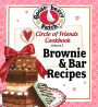 Circle of Friends Cookbook: 25 Brownie & Bar Recipes