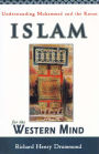 Islam for the Western Mind: Understanding Muhammad and the Koran