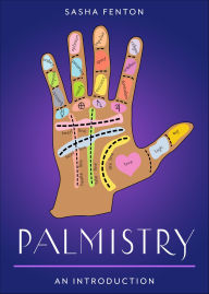 Title: Palmistry: Your Plain & Simple Guide to Reading Destiny in Your Hands, Author: Sasha Fenton
