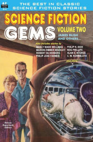 Title: Science Fiction Gems, Volume Two, James Blish and others, Author: Rog Phillips