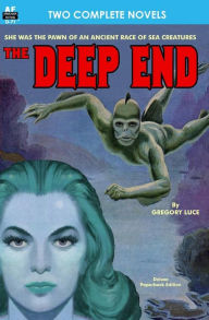 Title: The Deep End & To Watch by Night, Author: Robert Moore Williams