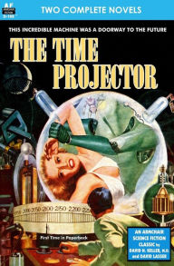 Title: Time Projector, The & Strange Compulsion, Author: David Lasser