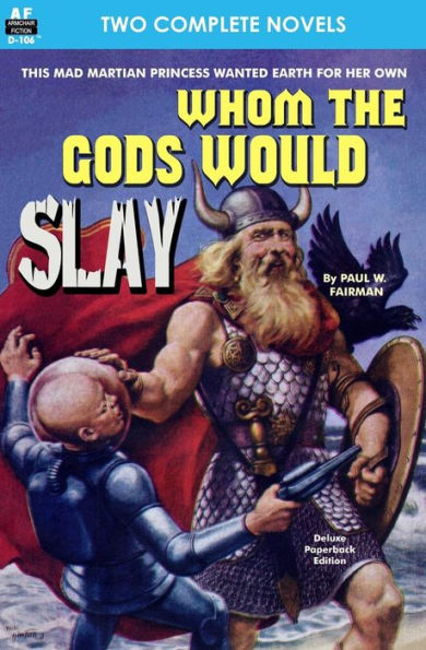 Whom the Gods Would Slay & The Men in the Walls