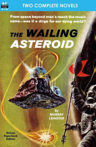 Title: The Wailing Asteroid & The World that Couldn't Be, Author: Clifford D. Simak