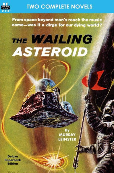 The Wailing Asteroid & The World that Couldn't Be