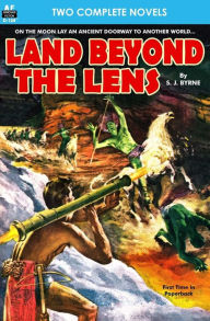Title: Land Beyond the Lens & Diplomat-at-Arms, Author: Keith Laumer