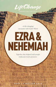 Title: Ezra & Nehemiah, Author: The Navigators