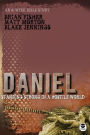 Daniel: Standing Strong in a Hostile World
