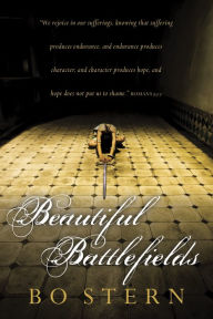 Title: Beautiful Battlefields, Author: Bo Stern