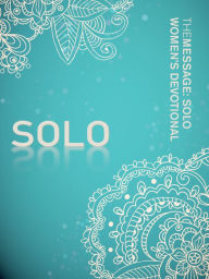 Title: The Message: SOLO Women's Devotional (Softcover, Aqua), Author: Eugene H. Peterson