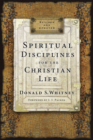 Title: Spiritual Disciplines for the Christian Life, Author: Donald S. Whitney