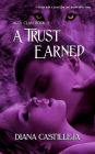 A Trust Earned