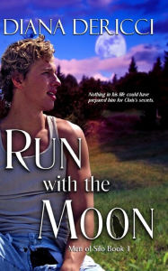 Title: Run with the Moon, Author: Diana DeRicci
