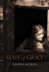 Title: State of Grace, Author: Sandra Moran