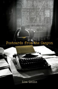 Title: Postcards from the Canyon, Author: Lisa Gitlin