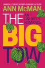The Big Tow: An Unlikely Romance: An Unlikely Romance