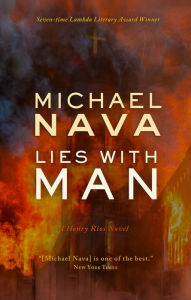 French books downloads Lies With Man by Michael Nava ePub in English 9781612941974
