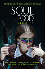 Free audiobook download links Soul Food Stories: An Otherworldly Feast for the Living, the Dead, and Those Who Have Yet to Decide by Anna Burke, Ann McMan, Jenn Alexander, Virginia Black, Cathy Pegau
