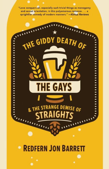 the Giddy Death of Gays & Strange Demise Straights